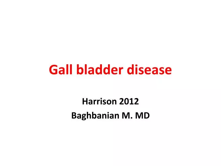 gall bladder disease