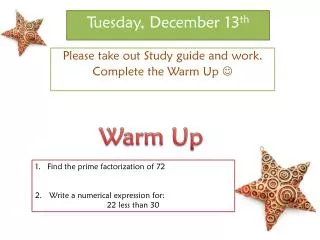 Tuesday, December 13 th
