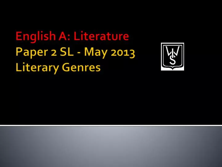 english a literature paper 2 sl may 2013 literary genres