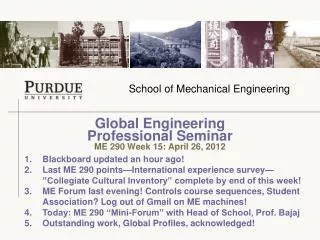 Global Engineering Professional Seminar ME 290 Week 15: April 26, 2012
