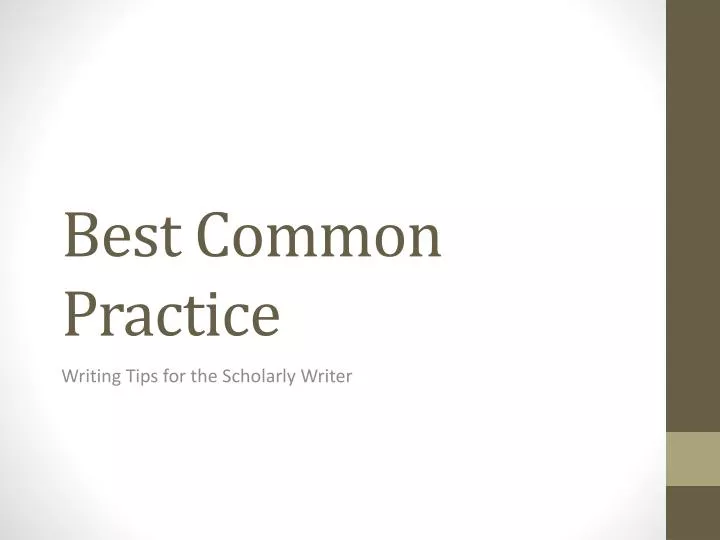 best common practice