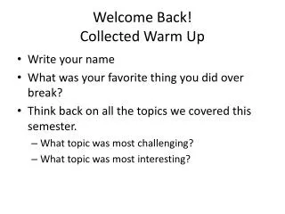 Welcome Back! Collected Warm Up