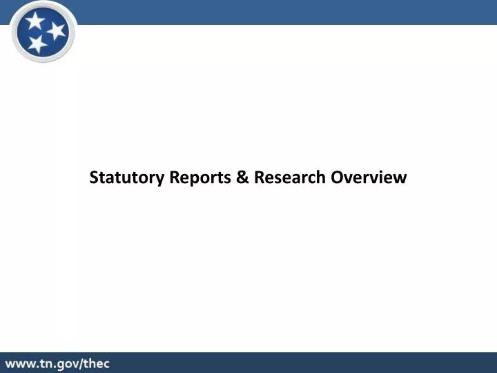 statutory reports research overview