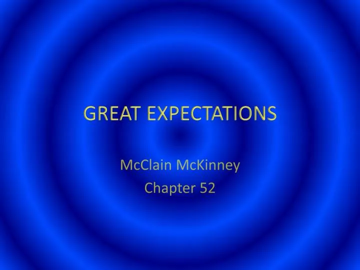 great expectations