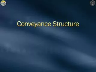 Conveyance Structure