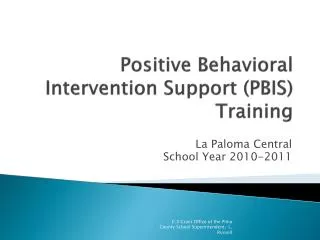 Positive Behavioral Intervention Support (PBIS) Training
