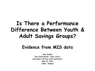 Is There a Performance Difference Between Youth &amp; Adult Savings Groups?
