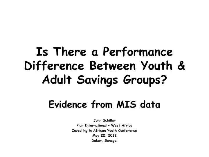 is there a performance difference between youth adult savings groups