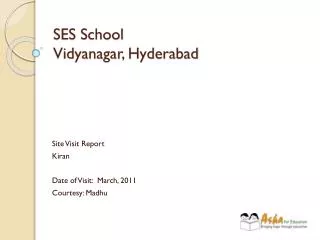 SES School Vidyanagar, Hyderabad