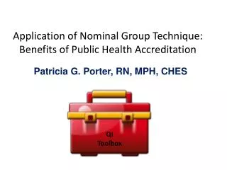 Application of Nominal Group Technique: Benefits of Public Health Accreditation