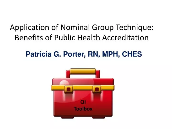 application of nominal group technique benefits of public health accreditation