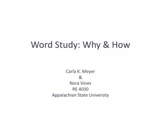 Word Study: Why &amp; How