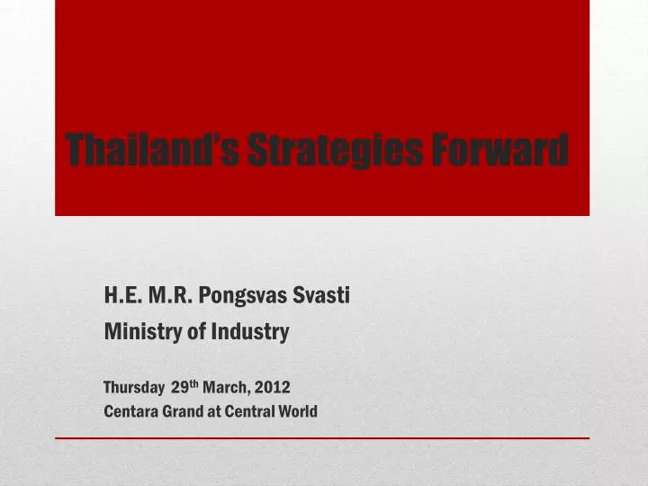 thailand s strategies forward