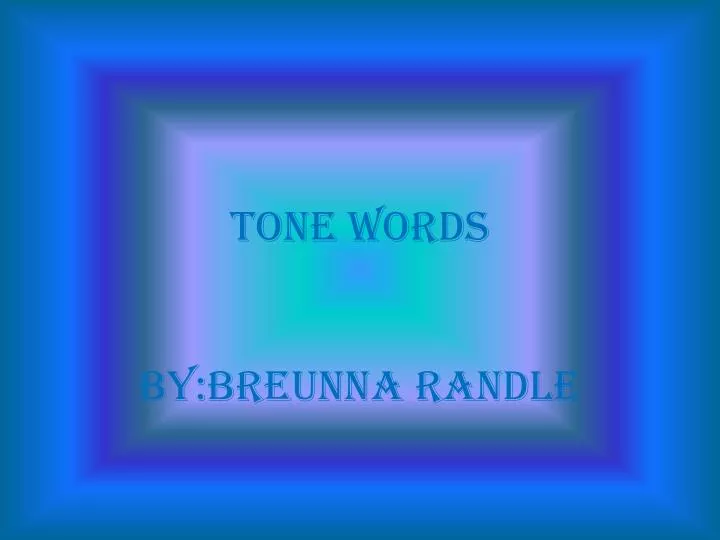 tone words