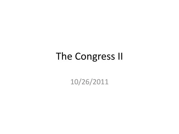 the congress ii