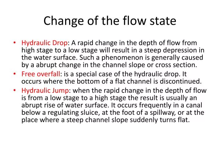 change of the flow state