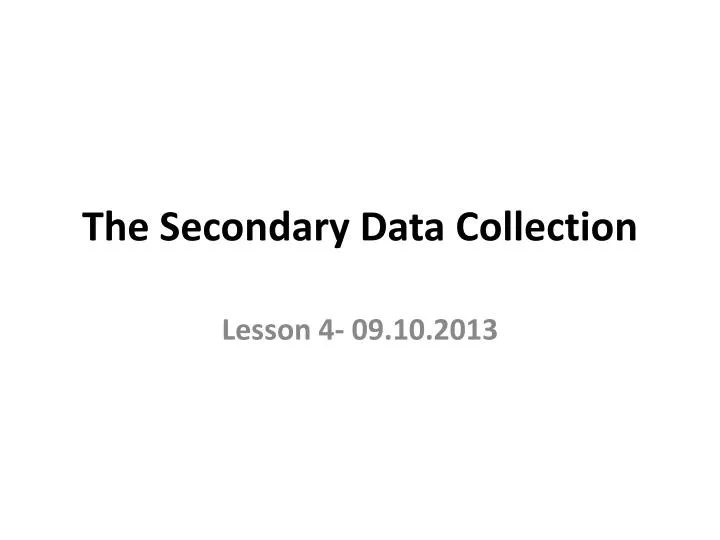 the secondary data collection