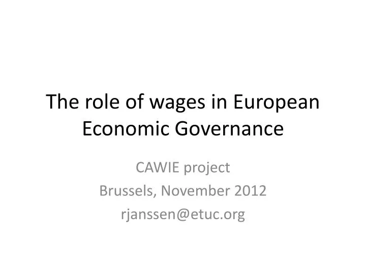 the role of wages in european economic governance