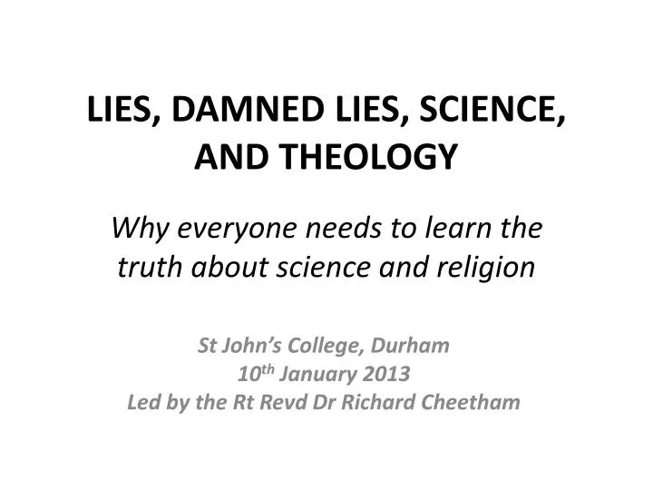 lies damned lies science and theology