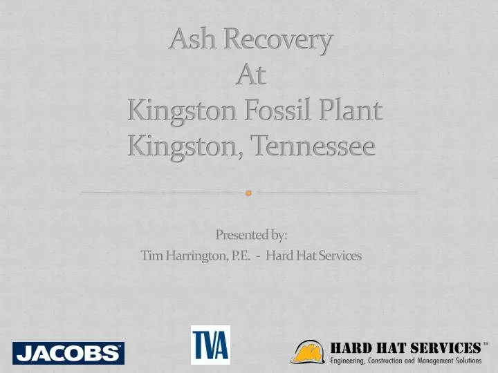 ash recovery at kingston fossil plant kingston tennessee