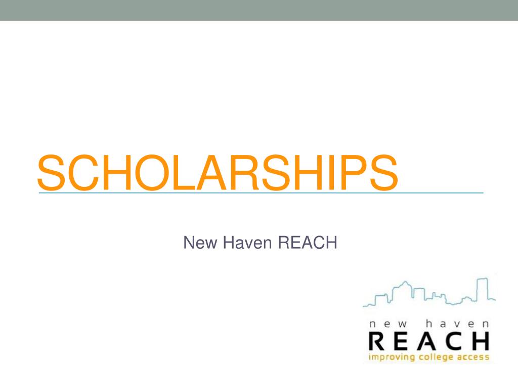 PPT - Scholarships PowerPoint Presentation, free download - ID:1963880