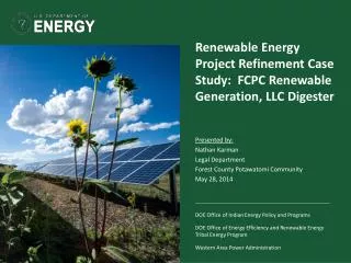 Renewable Energy Project Refinement Case Study: FCPC Renewable Generation, LLC Digester
