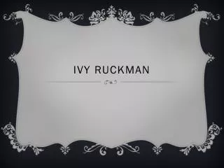 Ivy Ruckman