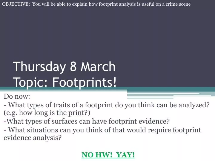 thursday 8 march topic footprints