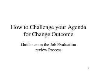 How to Challenge your Agenda for Change Outcome