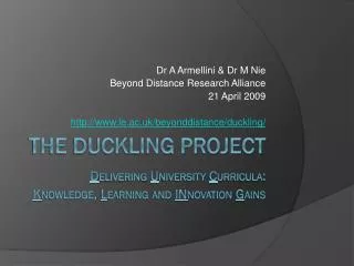 Dr A Armellini &amp; Dr M Nie Beyond Distance Research Alliance 21 April 2009