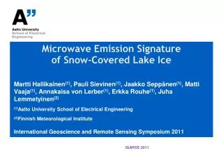 Microwave Emission Signature of Snow-Covered Lake Ice