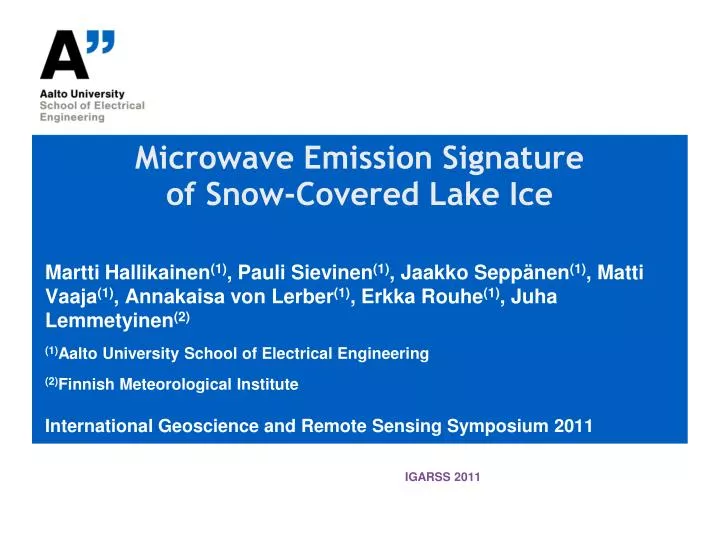 microwave emission signature of snow covered lake ice