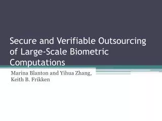 Secure and Verifiable Outsourcing of Large-Scale Biometric Computations