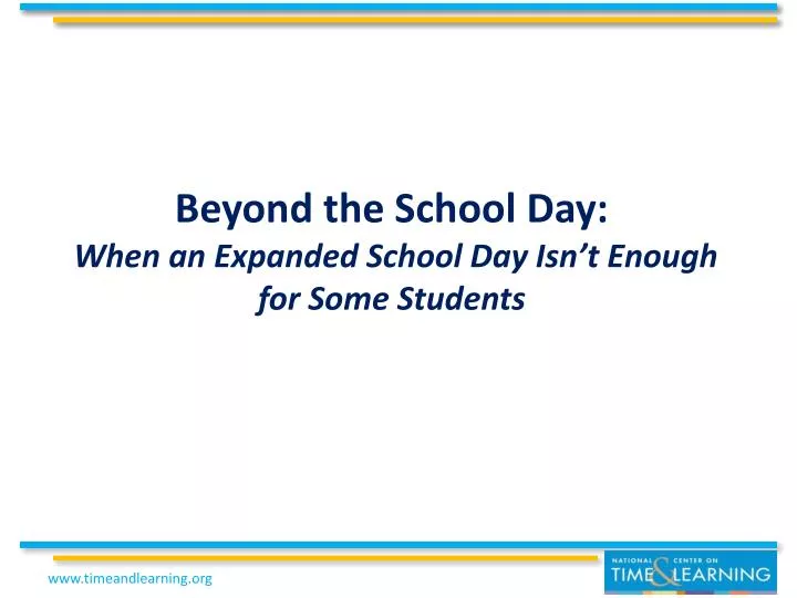 beyond the school day when an expanded school day isn t enough for some students