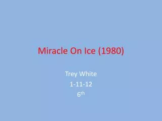 Miracle On Ice (1980)
