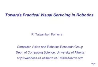 Towards Practical Visual Servoing in Robotics