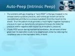 Auto-Peep (Intrinsic Peep)