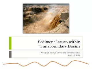 Sediment Issues within Transboundary Basins