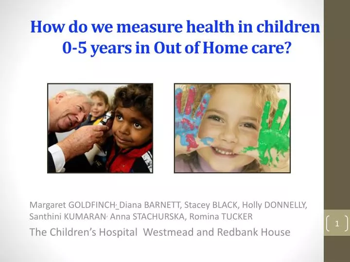 how do we measure health in children 0 5 years in out of home care