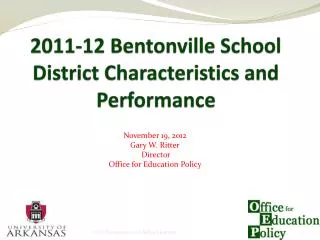 2011-12 Bentonville School District Characteristics and Performance