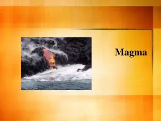 Magma