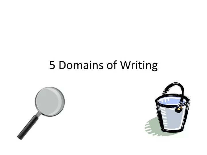 5 domains of writing