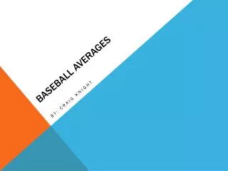 Baseball Averages