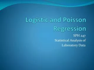 Logistic and Poisson Regression
