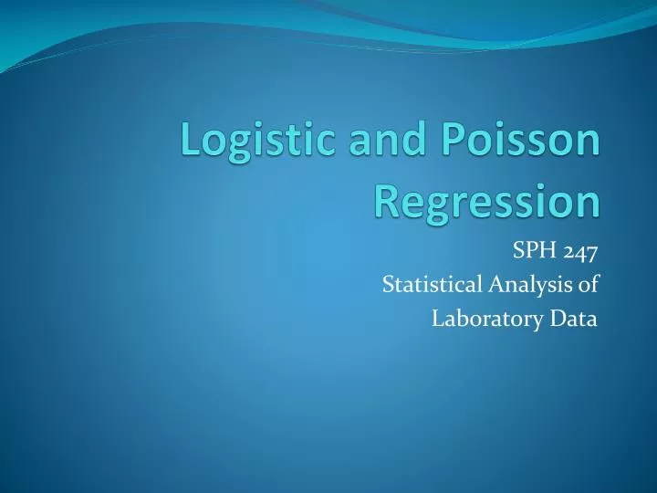 logistic and poisson regression