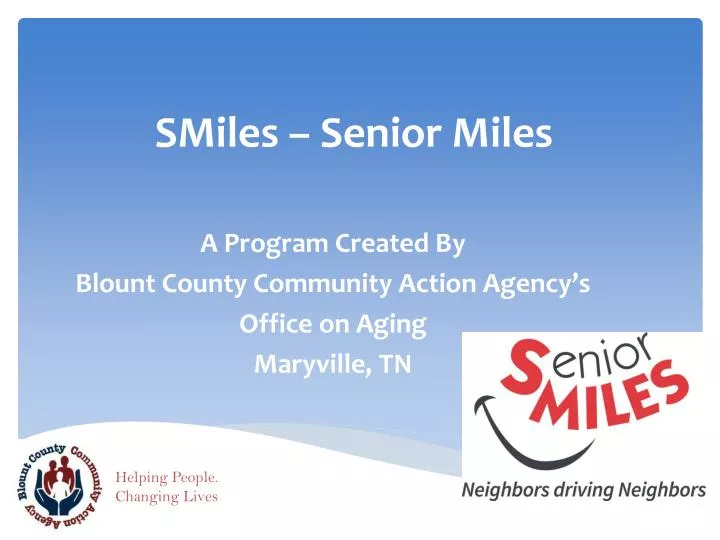 smiles senior miles