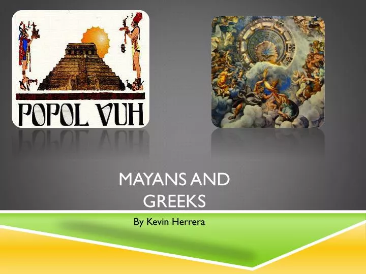 mayans and greeks