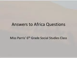 answers to africa questions