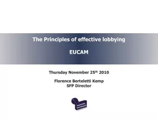 The Principles of effective lobbying EUCAM