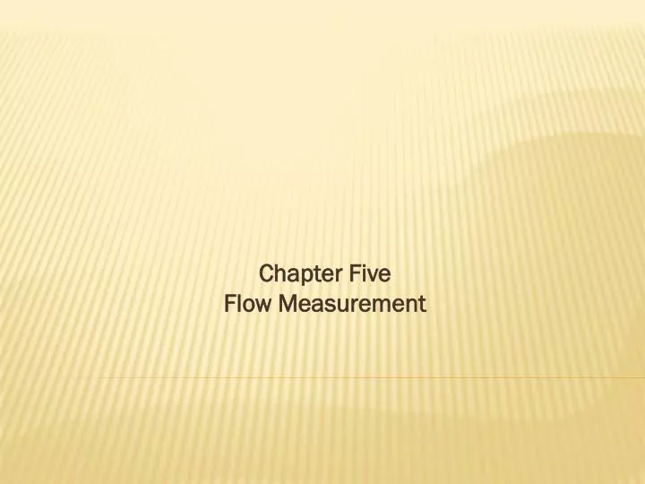 chapter five flow measurement